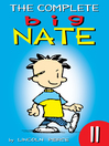 Cover image for The Complete Big Nate, Volume 11
